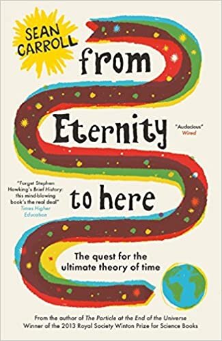 indir From Eternity to Here: The Quest For The Ultimate Theory Of Time