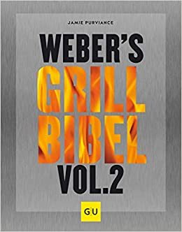 ダウンロード  Weber's Grillbibel Vol. 2 本