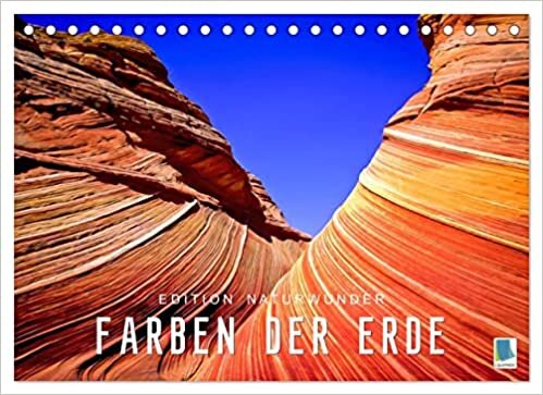 ダウンロード  Die Farben der Erde ¿ Edition Naturwunder (Tischkalender 2023 DIN A5 quer): Die Schoenheit der Erde ¿ Duenen, Eis und Gestein (Monatskalender, 14 Seiten ) 本