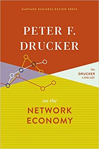 Peter F. Drucker on the Network Economy indir