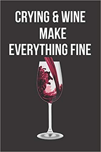 indir Crying &amp; Wine Make Everything Fine: Blank Line Journal