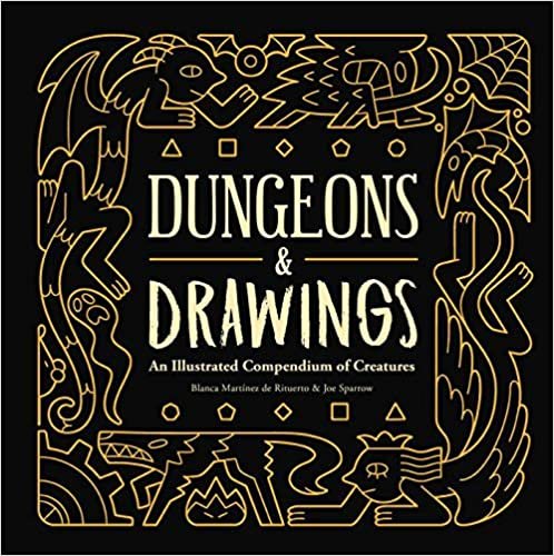 اقرأ Dungeons and Drawings: An Illustrated Compendium of Creatures الكتاب الاليكتروني 