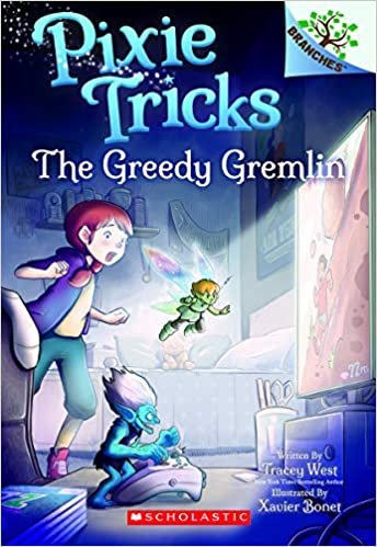 ダウンロード  The Greedy Gremlin (Scholastic Branches: Pixie Tricks) 本
