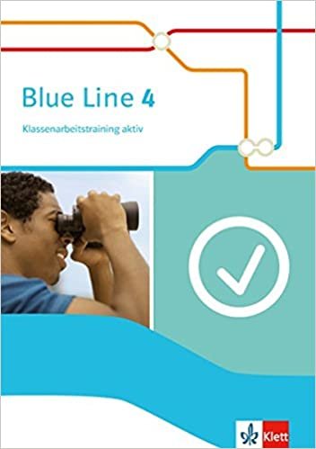 Blue Line 4. Klassenarbeitstraining aktiv! 8. Schuljahr. Ausgabe 2014 indir