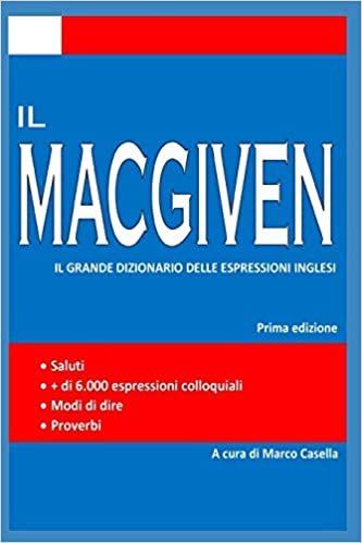 تحميل Il MacGiven: Il grande dizionario delle espressioni inglesi