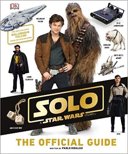 Solo A Star Wars Story The Official Guide