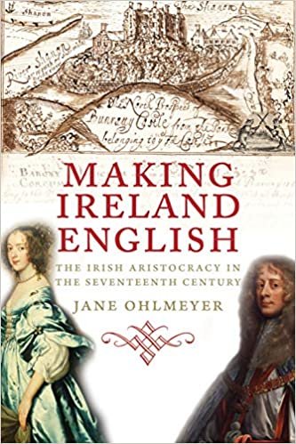 indir Ohlmeyer, J: Making Ireland English - The Irish Aristocracy