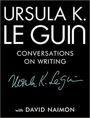 Ursula K. Le Guin: Conversations on Writing indir