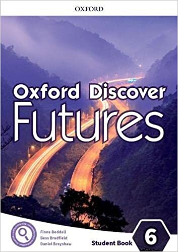 تحميل Oxford Discover Futures 6. Student&#39;s Book