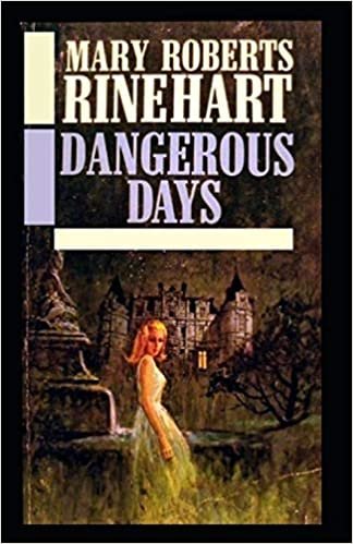 indir Dangerous Days-Original Classic Edition(Annotated)