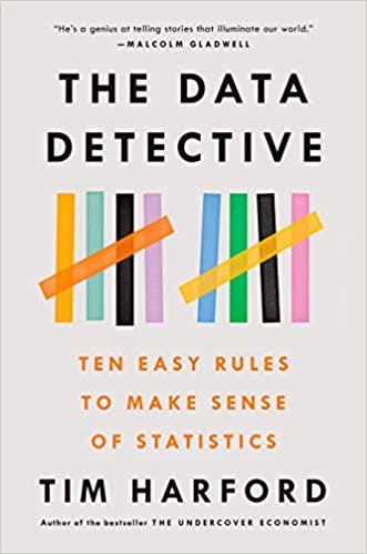 ダウンロード  The Data Detective: Ten Easy Rules to Make Sense of Statistics 本
