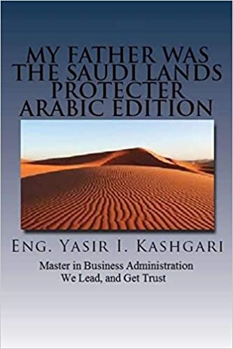تحميل My Father Was the Saudi Lands Protecter (Arabic Edition)