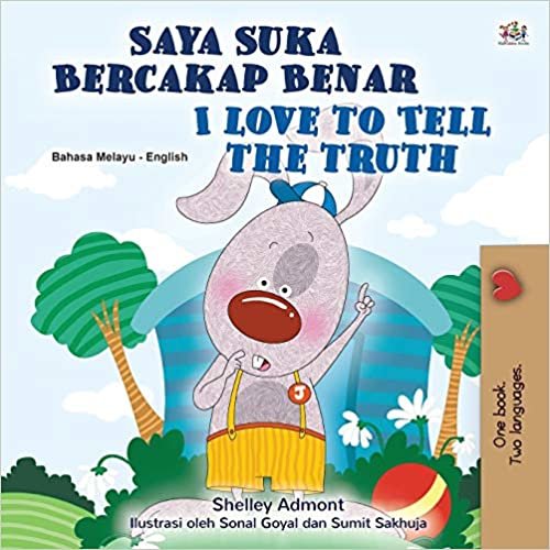 indir I Love to Tell the Truth (Malay English Bilingual Children&#39;s Book) (Malay English Bilingual Collection)