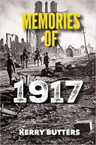 اقرأ Memories of 1917 by Kerry Butters. الكتاب الاليكتروني 