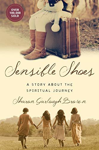 ダウンロード  Sensible Shoes: A Story about the Spiritual Journey (Sensible Shoes Series) (English Edition) 本