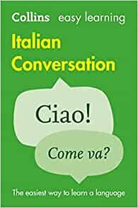 ダウンロード  Collins Easy Learning Italian Conversation 本