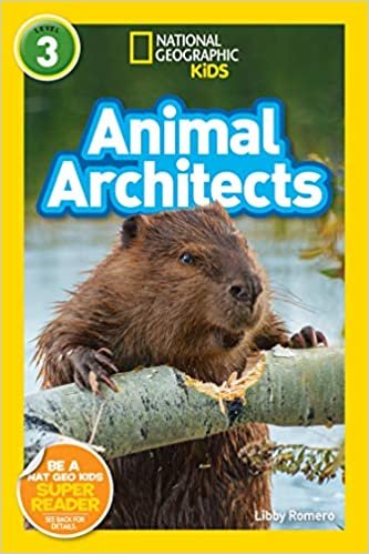 ダウンロード  National Geographic Readers: Animal Architects (L3) 本