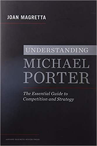 ダウンロード  Understanding Michael Porter: The Essential Guide to Competition and Strategy 本