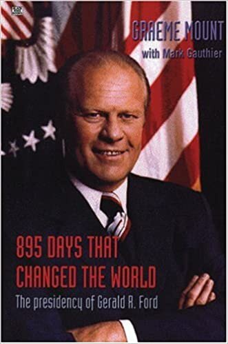 اقرأ 895 Days That Changed The World – The presidency of Gerald R. Ford الكتاب الاليكتروني 