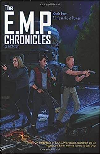 indir The E.M.P. Chronicles: Book 2: A Life Without Power