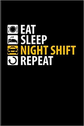 Eat Sleep Night Shift Repeat: 2021 Planner | Weekly & Monthly Pocket Calendar | 6x9 Softcover Organizer | Taxi Driver Quotes & Taxi Driver Gift ダウンロード