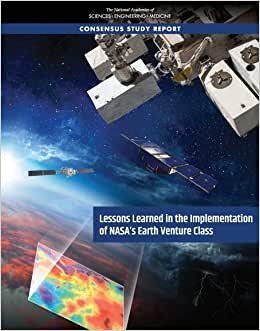 تحميل Lessons Learned in the Implementation of NASA&#39;s Earth Venture Class