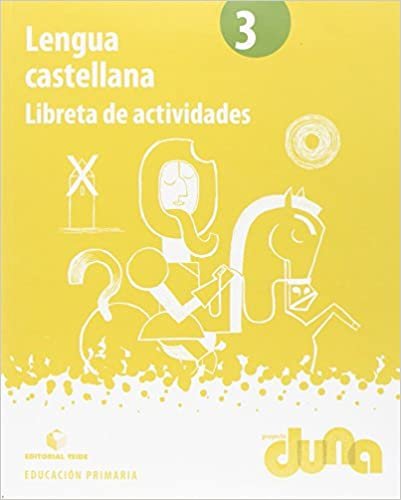 Proyecto Duna, lengua castellana, 3 Educación Primaria indir