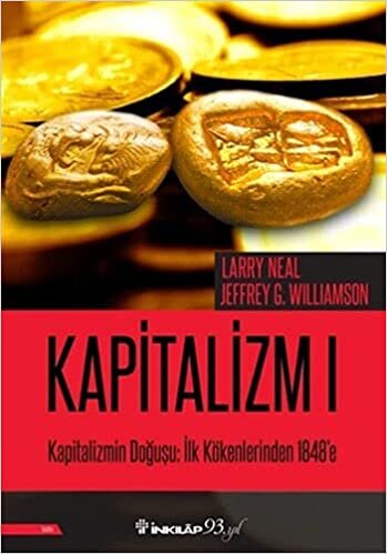 Kapitalizm 1: Kapitalizmin Doğuşu: İlk Kökenlerinden 1848'e indir