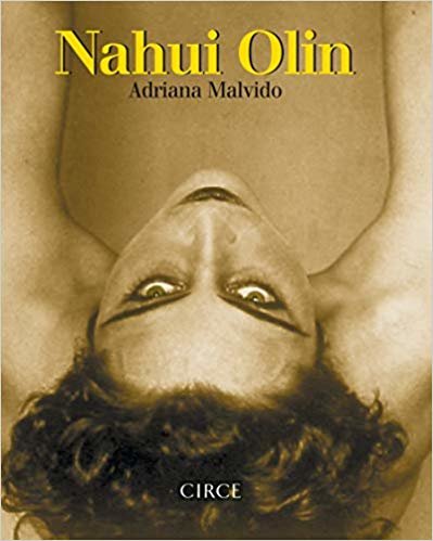 تحميل Nahui Olin: (nueva Edición)
