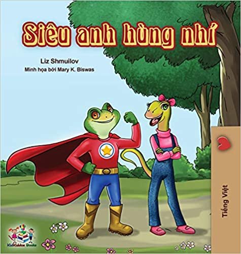 اقرأ Being a Superhero (Vietnamese edition) الكتاب الاليكتروني 