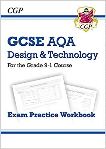 Grade 9-1 GCSE Design & Technology AQA Exam Practice Workbook