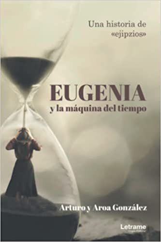 تحميل Eugenia y la máquina del tiempo (Spanish Edition)