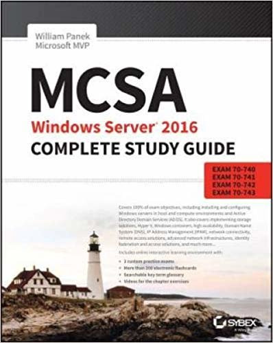 تحميل mcsa Windows خادم 2016 كاملة من دليل المقاسات: الدراسة الفحوصات 70 – 740 ، الفحوصات 70 – 741 ، الفحوصات 70 – 742 ، و الفحوصات 70 – 743