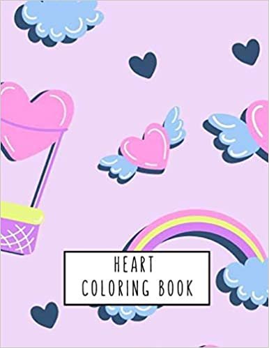 indir Heart Coloring Book: Heart Gifts for Kids 4-8, Boys, Girls or Adult Relaxation | Stress Relief lover Birthday Coloring Book Made in USA