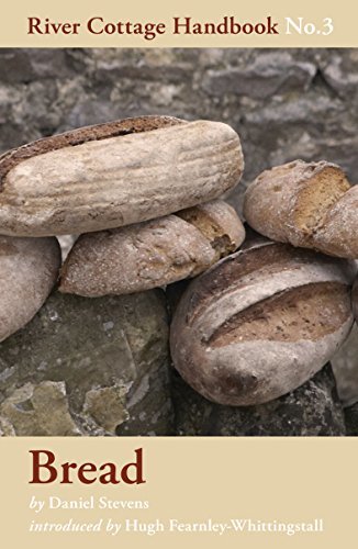 Bread: River Cottage Handbook No.3 (English Edition)