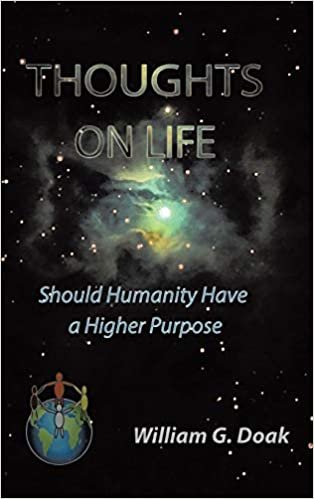تحميل Thoughts on Life: Should Humanity Have a Higher Purpose