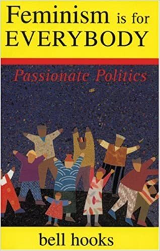 ダウンロード  Feminism Is for Everybody: Passionate Politics 本