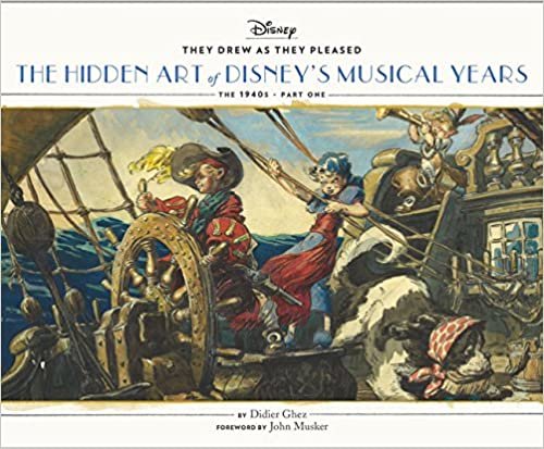 ダウンロード  They Drew As they Pleased: The Hidden Art of Disney's Musical Years (The 1940s - Part One) (They Drew as They Pleased, 2) 本