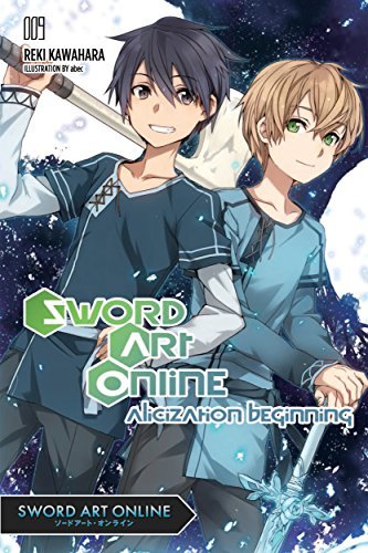 ダウンロード  Sword Art Online 9 (light novel): Alicization Beginning (English Edition) 本