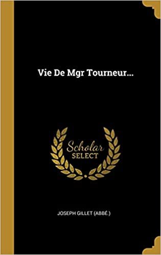 تحميل Vie De Mgr Tourneur...