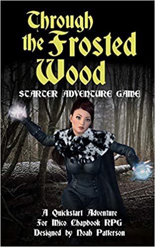 ダウンロード  Through the Frosted Wood: A Starter Adventure 本
