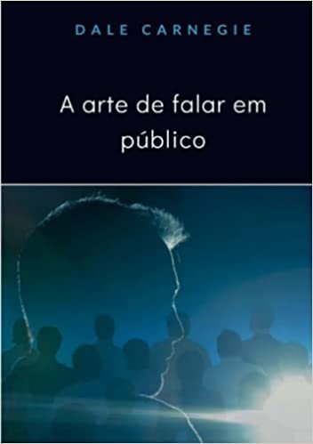 تحميل A arte de falar em público (traduzido) (Portuguese Edition)