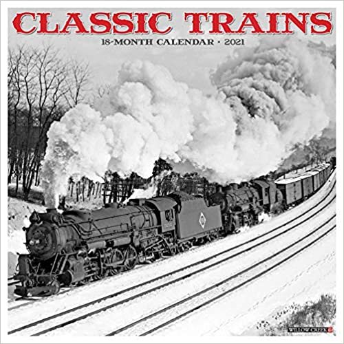 ダウンロード  Classic Trains 2021 Calendar 本