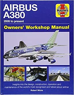 Airbus A380 Manual 2005 Onwards (Owners' Workshop Manual) indir