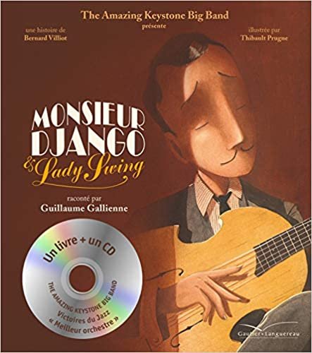 Monsieur Django et Lady Swing - Livre CD (Les histoires) indir