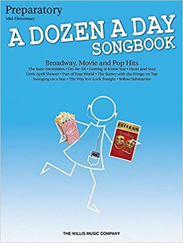 ダウンロード  A Dozen a Day Songbook: Broadway, Movie and Pop Hits: Preparatory Mid-Elementary 本