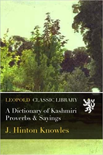 indir A Dictionary of Kashmiri Proverbs &amp; Sayings