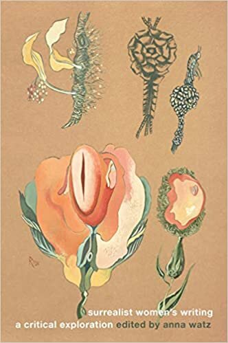 indir Surrealist Women&#39;s Writing: A Critical Exploration (Manchester University Press)