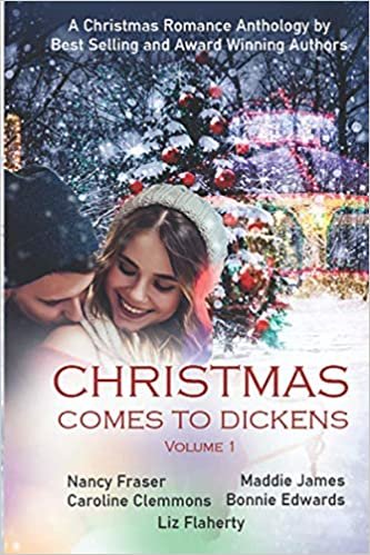 ダウンロード  Christmas Comes to Dickens: Volume 1 (Dickens Holiday Romance) 本