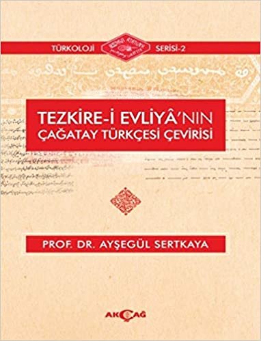 Tezkire İ Evliyanın Çağatay Türkçesi Çevirisi indir